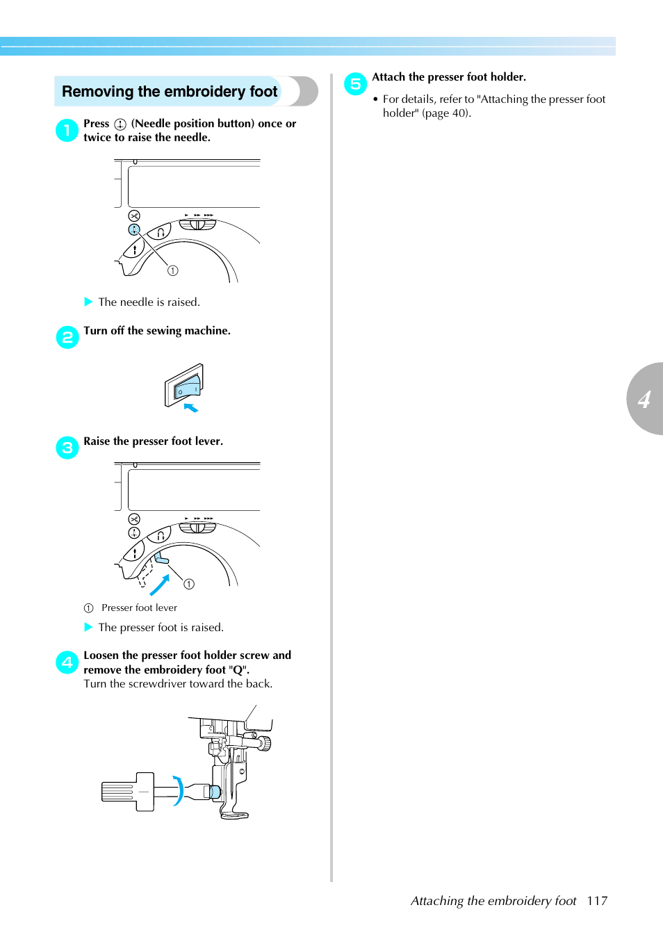 Removing the embroidery foot | Brother SE-270D User Manual | Page 123 / 166