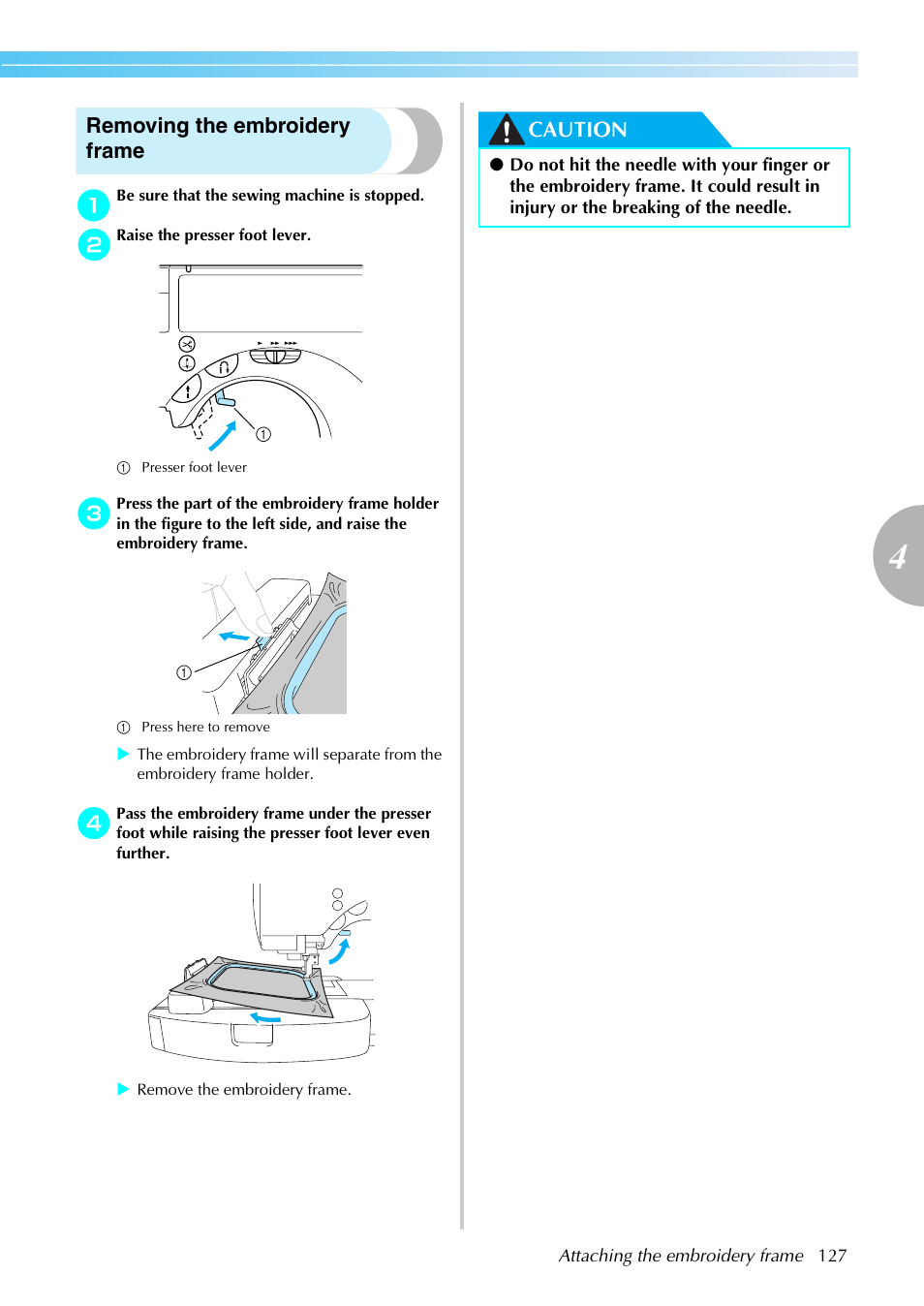 Removing the embroidery frame, Caution | Brother SE-270D User Manual | Page 133 / 166