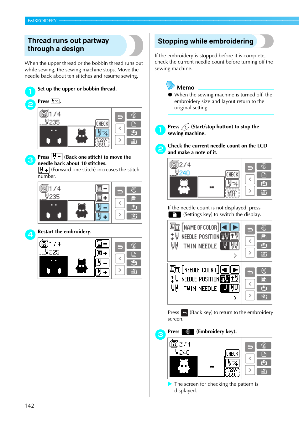 Thread runs out partway through a design, Stopping while embroidering | Brother SE-270D User Manual | Page 148 / 166