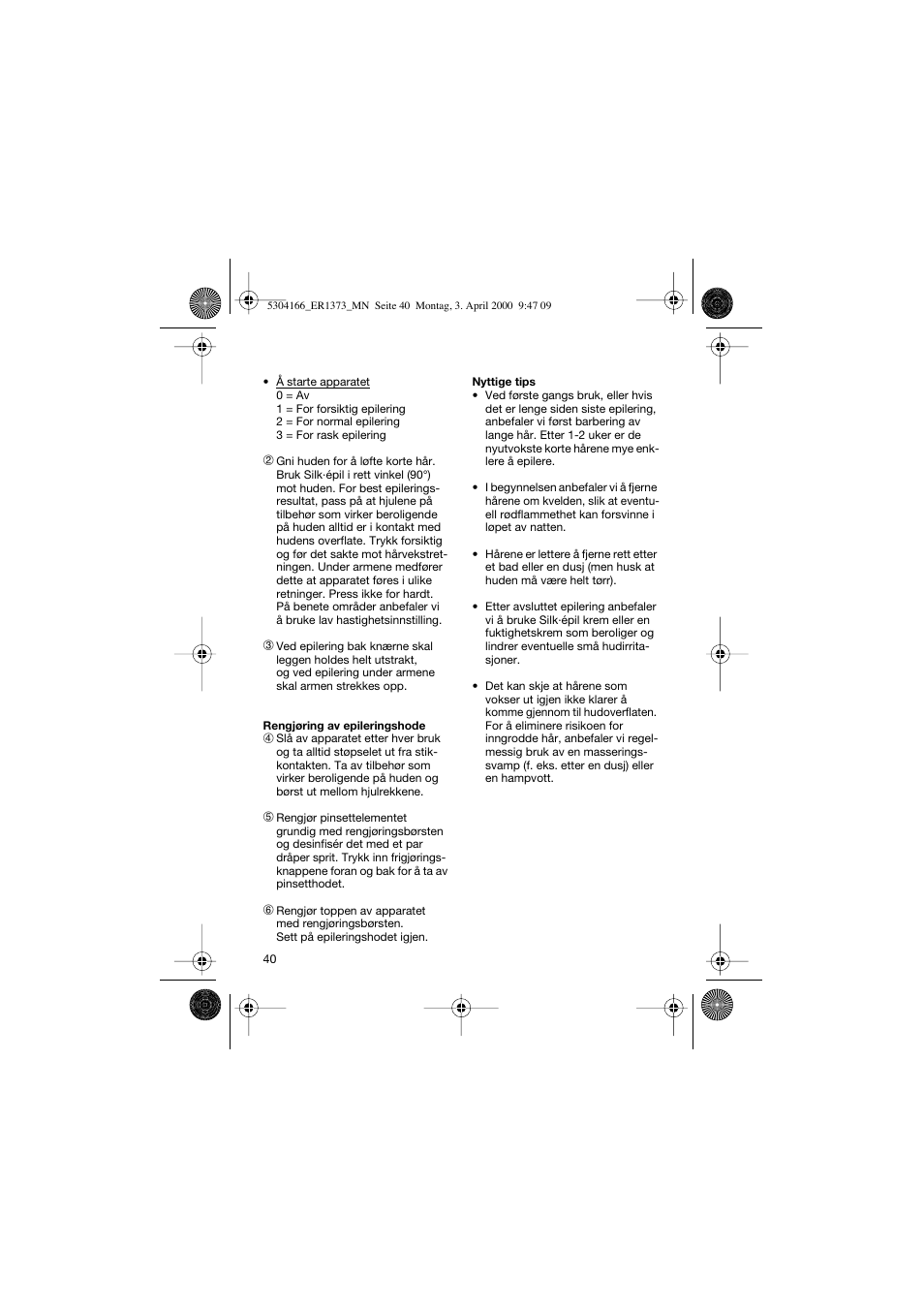 Braun ER1373 Silk-épil SuperSoft Plus User Manual | Page 40 / 59