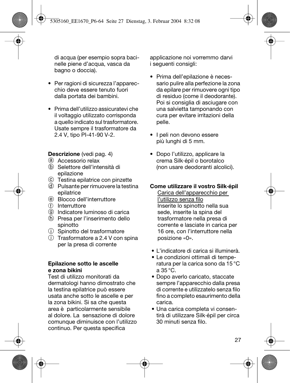 Braun EE1660 Silk-épil SuperSoft Plus User Manual | Page 26 / 59