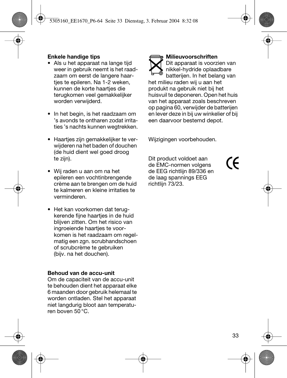 Braun EE1660 Silk-épil SuperSoft Plus User Manual | Page 32 / 59