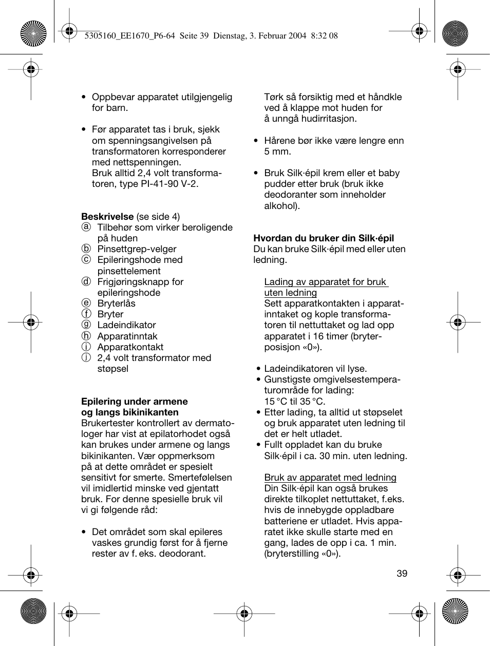 Braun EE1660 Silk-épil SuperSoft Plus User Manual | Page 38 / 59