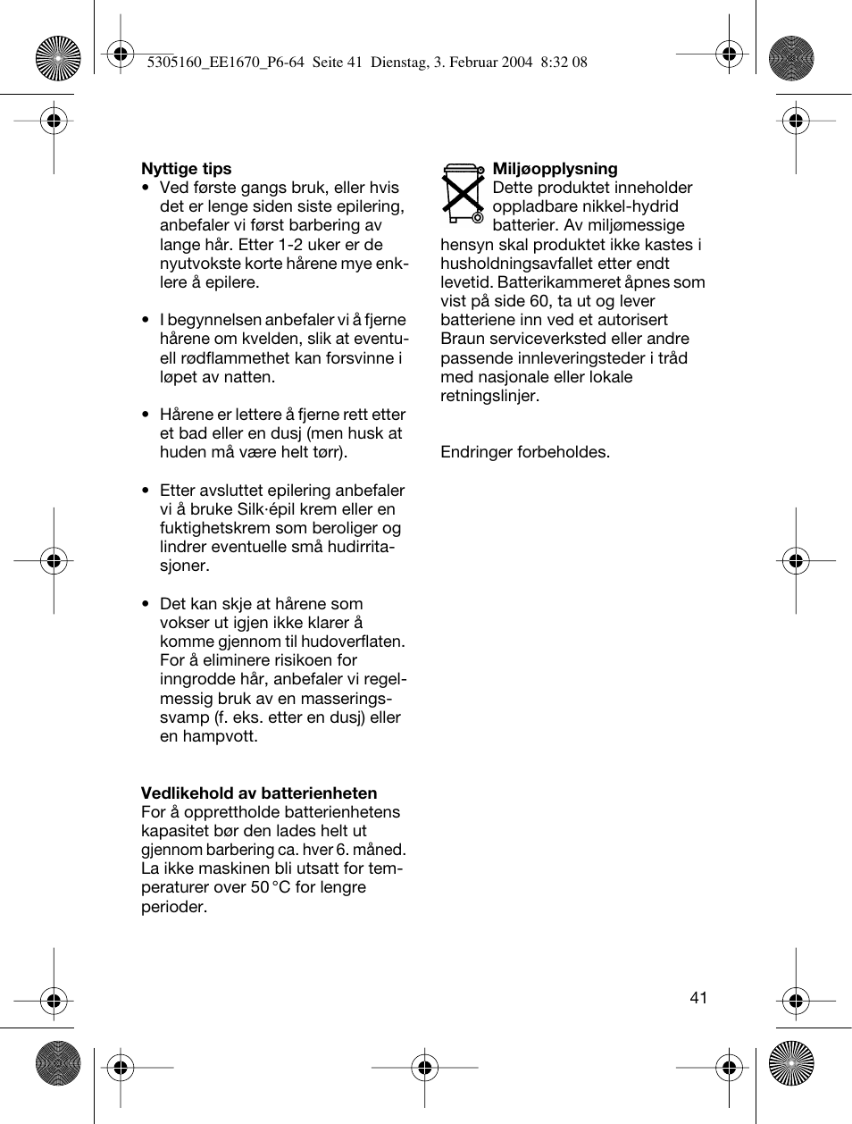 Braun EE1660 Silk-épil SuperSoft Plus User Manual | Page 40 / 59