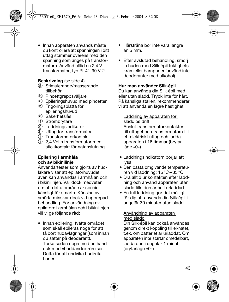 Braun EE1660 Silk-épil SuperSoft Plus User Manual | Page 42 / 59