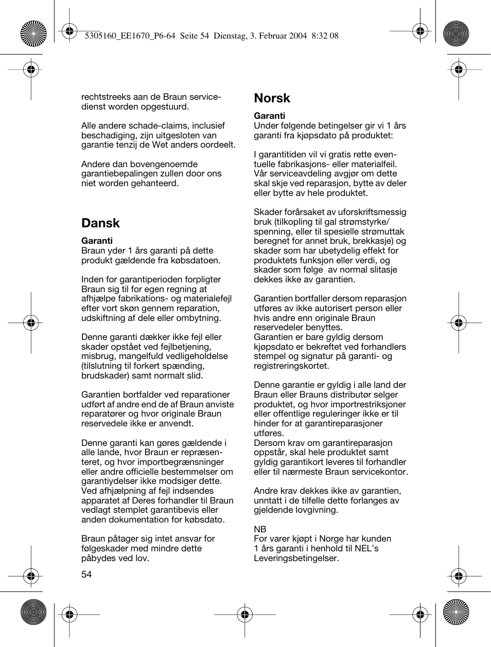 Dansk, Norsk | Braun EE1660 Silk-épil SuperSoft Plus User Manual | Page 53 / 59