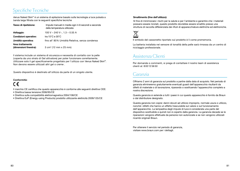 Specifiche tecniche, Assistenza clienti, Garanzia | Assistenza clienti garanzia | Braun Gillette Venus Naked Skin User Manual | Page 42 / 53