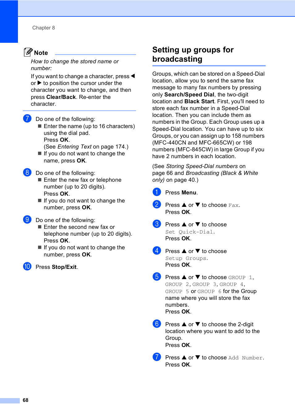 Setting up groups for broadcasting | Brother MFC-665CW User Manual | Page 84 / 217