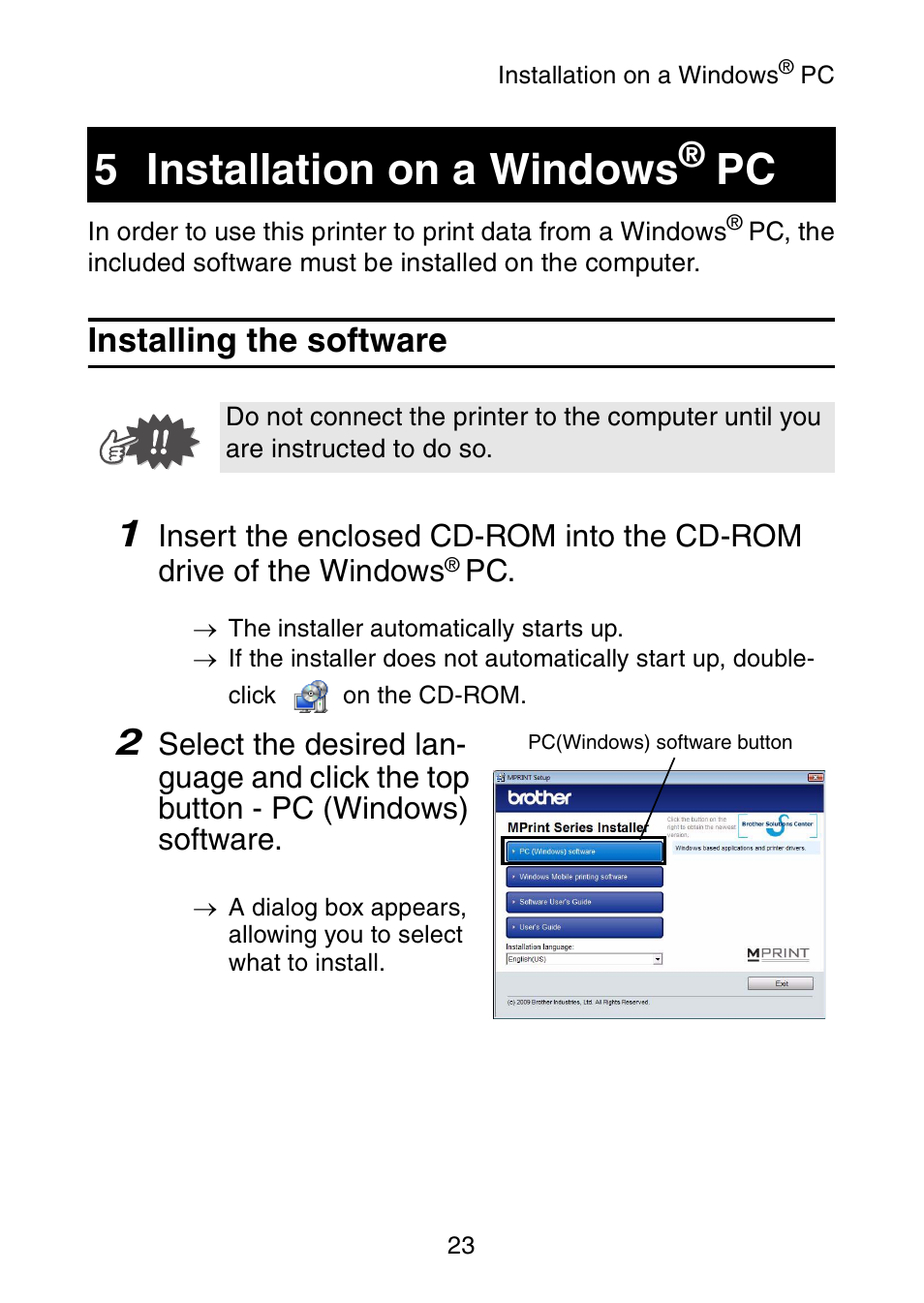 Installation on a windows® pc, Installing the software, 5 installation on a windows | Brother MW-145BT User Manual | Page 36 / 55