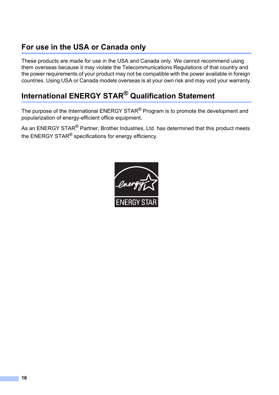 For use in the usa or canada only, International energy star® qualification statement, International energy star | Qualification statement | Brother MFC-7240 User Manual | Page 16 / 20
