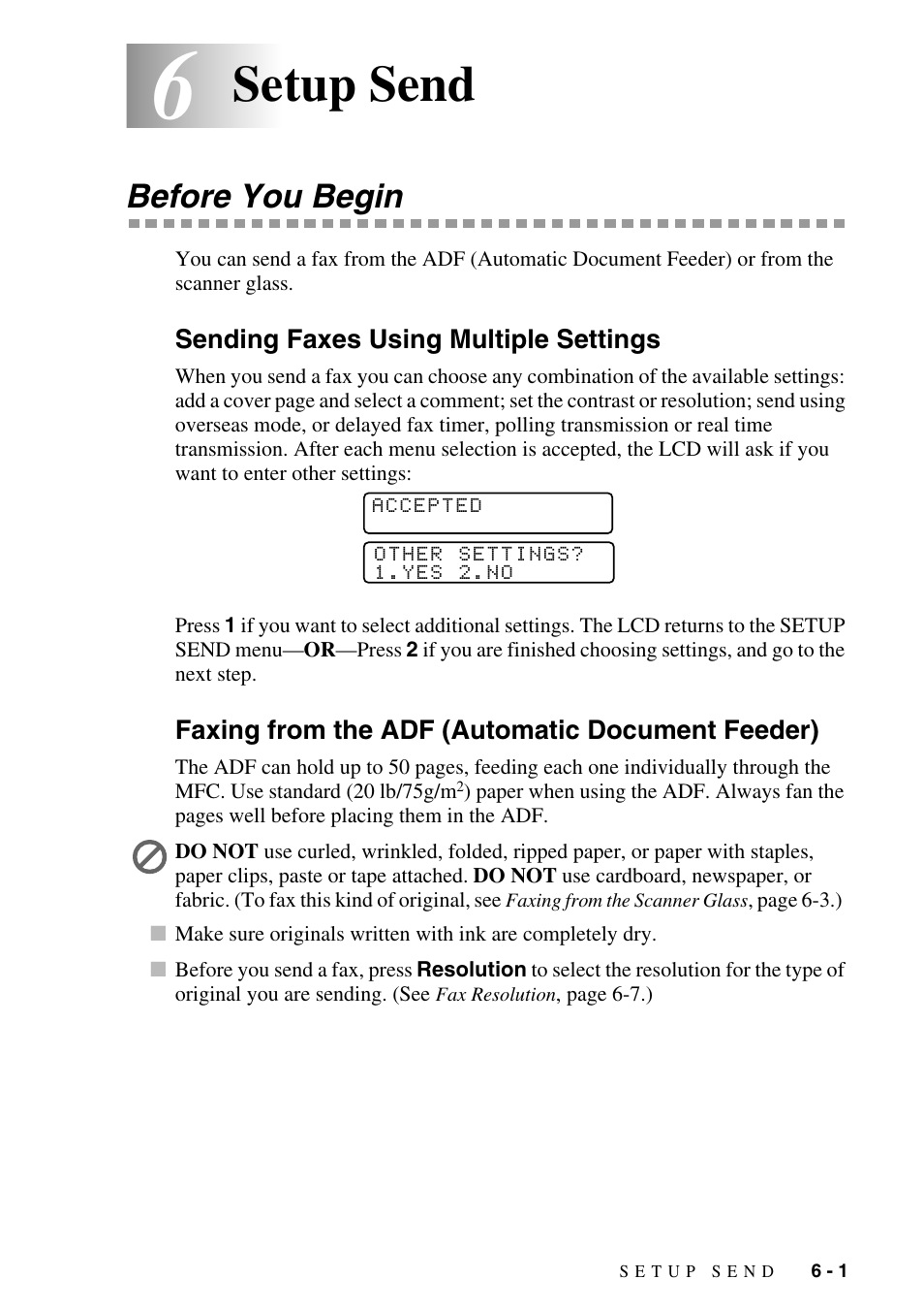 6 setup send, Before you begin, Sending faxes using multiple settings | Faxing from the adf (automatic document feeder), Setup send -1, Before you begin -1, Setup send | Brother MFC-9800 User Manual | Page 61 / 232