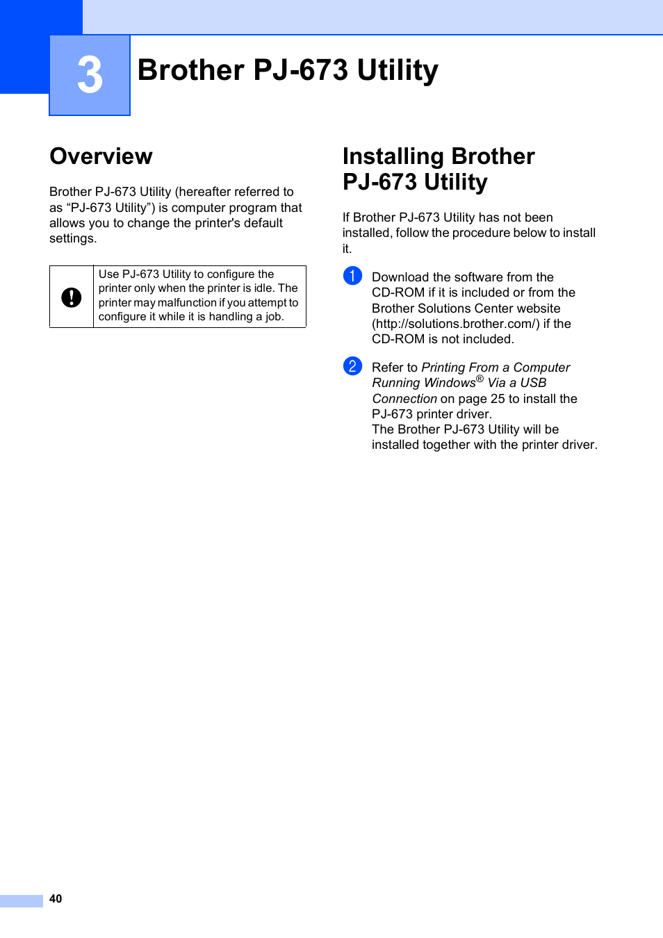 3 brother pj-673 utility, Overview, Installing brother pj-673 utility | Brother pj-673 utility, Overview installing brother pj-673 utility | Brother PocketJet PJ-673 w WLAN User Manual | Page 44 / 75