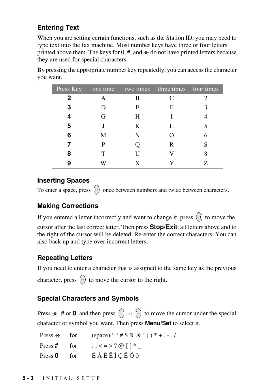 Entering text, Inserting spaces, Making corrections | Repeating letters, Special characters and symbols | Brother FAX-1800C User Manual | Page 56 / 144
