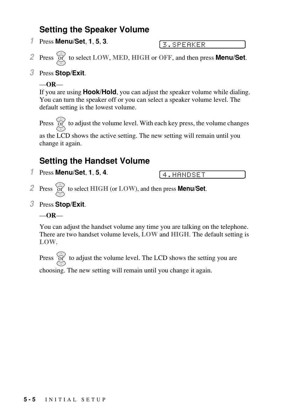 Setting the speaker volume, Setting the handset volume, Setting the speaker volume 1 | Setting the handset volume 1 | Brother FAX-1800C User Manual | Page 58 / 144