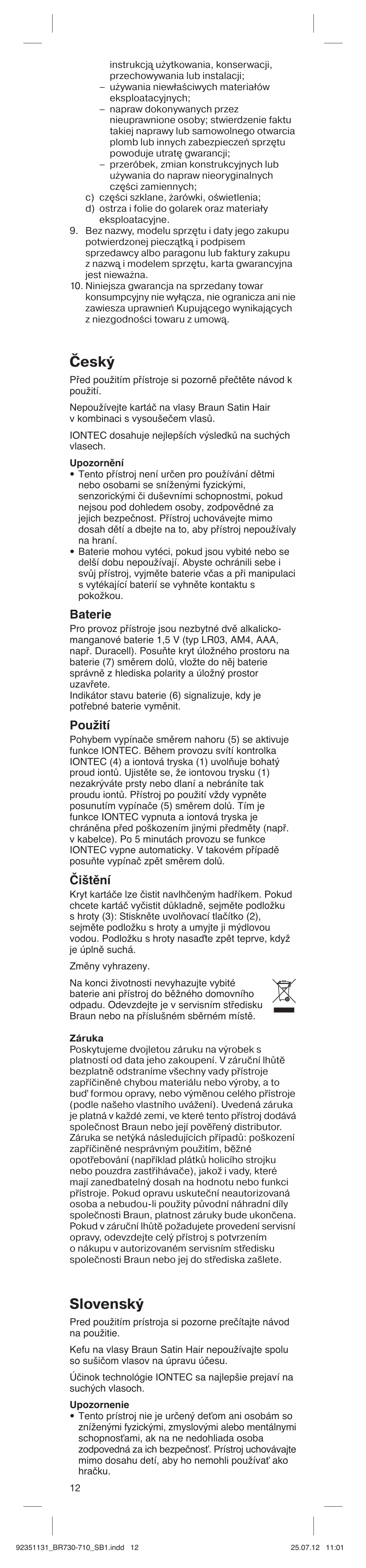 Česk, Slovensk, Baterie | Použití, Čištění | Braun SB1 Satin Hair 7 User Manual | Page 12 / 22