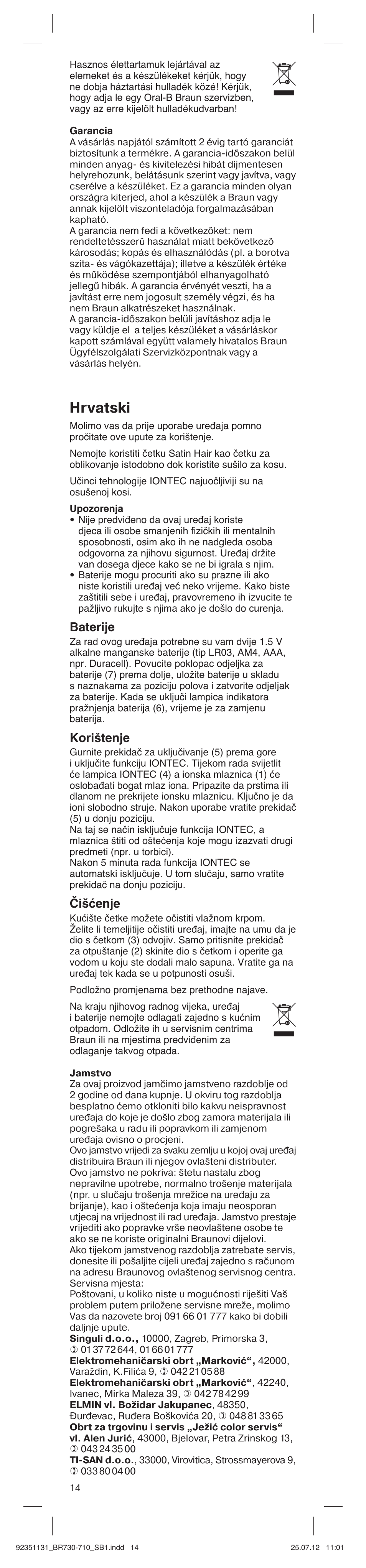 Hrvatski, Baterije, Korištenje | Čišćenje | Braun SB1 Satin Hair 7 User Manual | Page 14 / 22