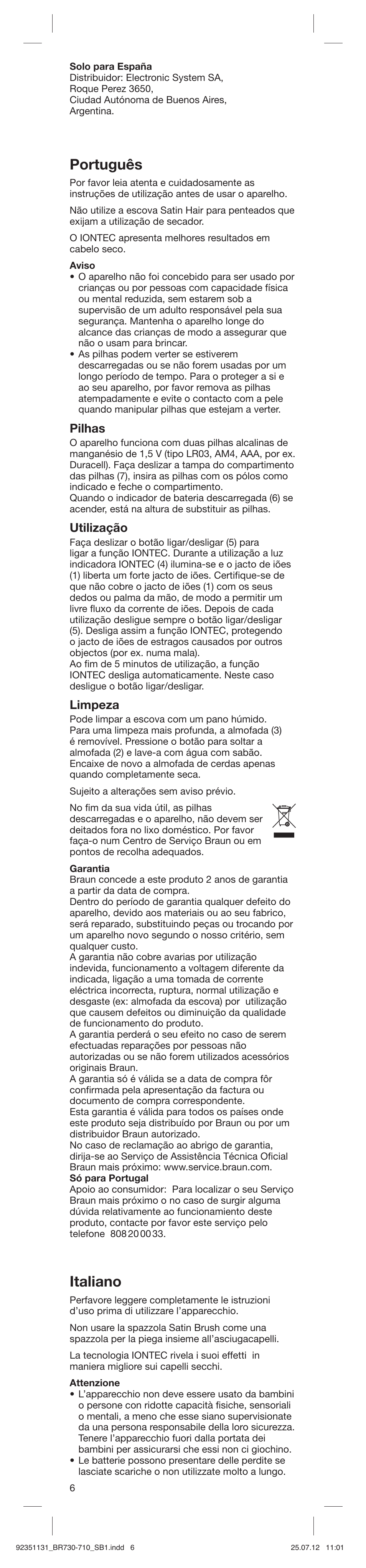 Português, Italiano, Pilhas | Utilização, Limpeza | Braun SB1 Satin Hair 7 User Manual | Page 6 / 22