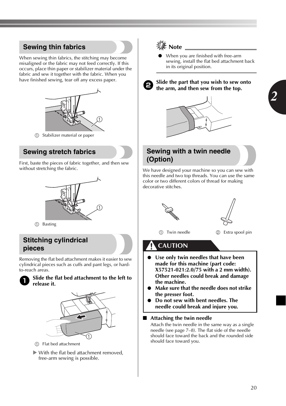 Sewing thin fabrics, Sewing stretch fabrics, Stitching cylindrical pieces | Sewing with a twin needle (option), Caution | Brother LX2500 User Manual | Page 21 / 92