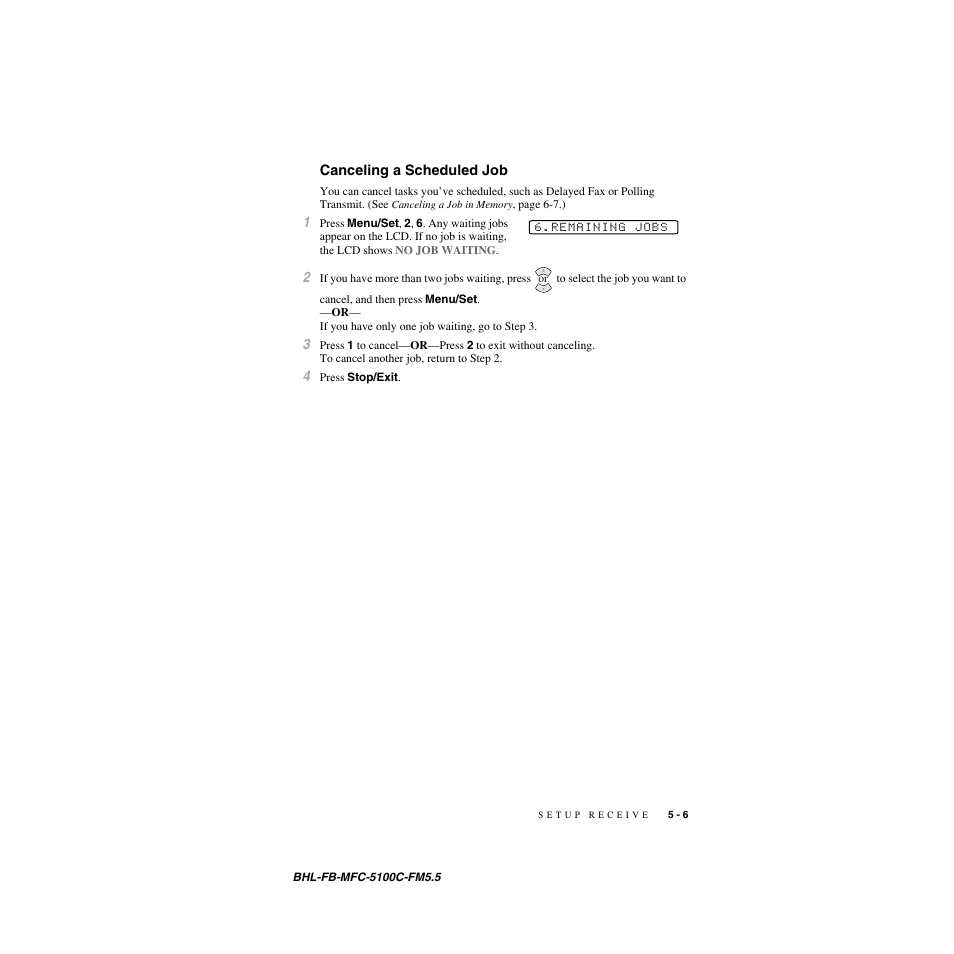 Canceling a scheduled job, Canceling a scheduled job -6 | Brother MFC-5100C User Manual | Page 62 / 213