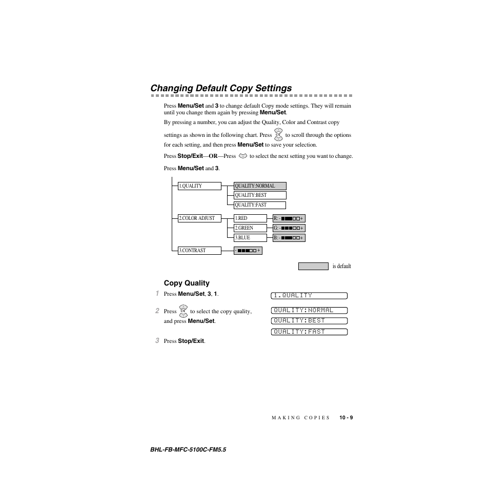 Changing default copy settings, Copy quality, Changing default copy settings -9 | Copy quality -9 | Brother MFC-5100C User Manual | Page 96 / 213