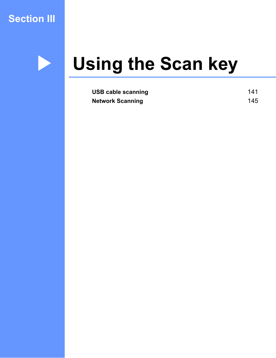 Using the scan key, Section iii using the scan key | Brother DCP-J140W User Manual | Page 147 / 166