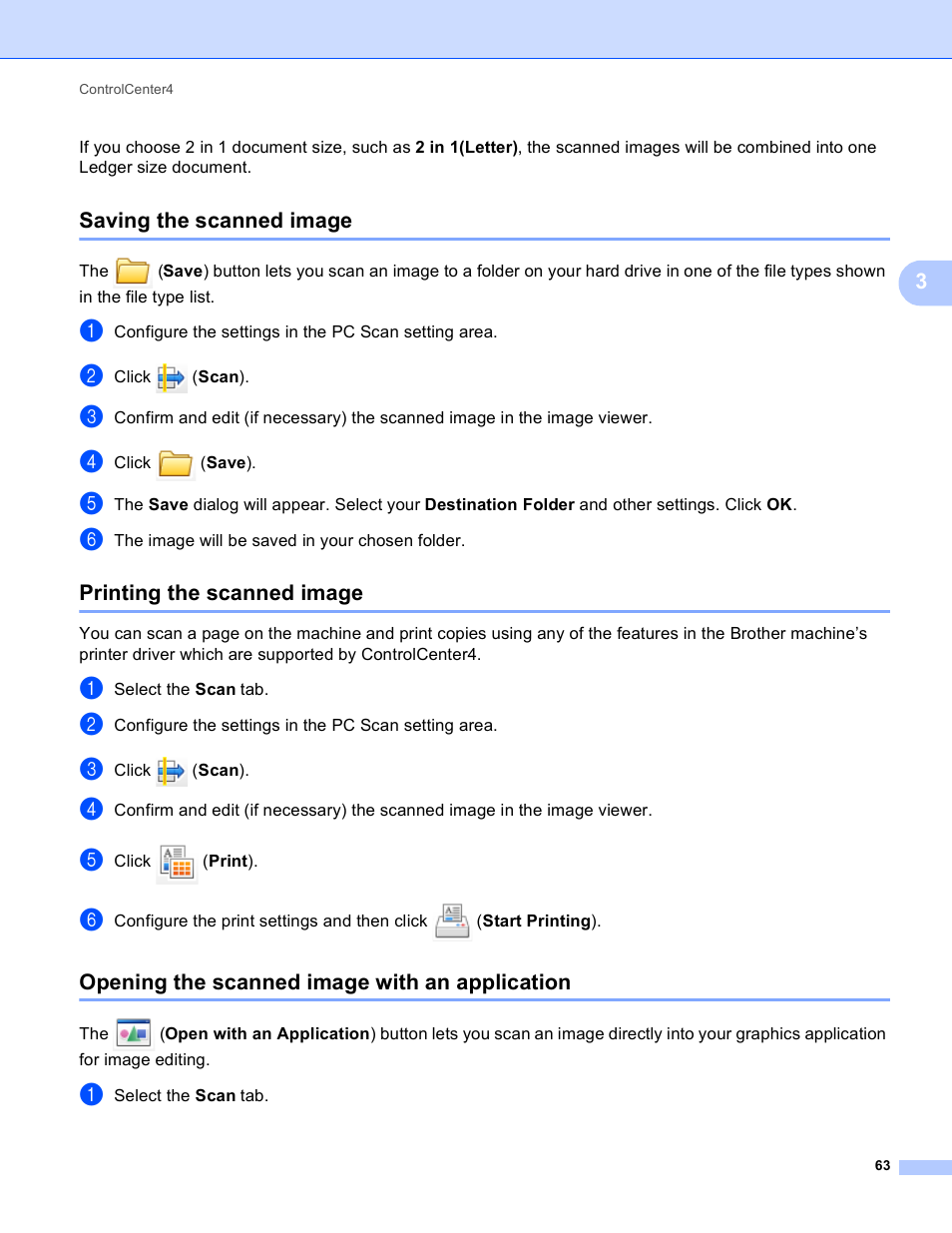 Saving the scanned image, Printing the scanned image, Opening the scanned image with an application | Brother DCP-J140W User Manual | Page 70 / 166