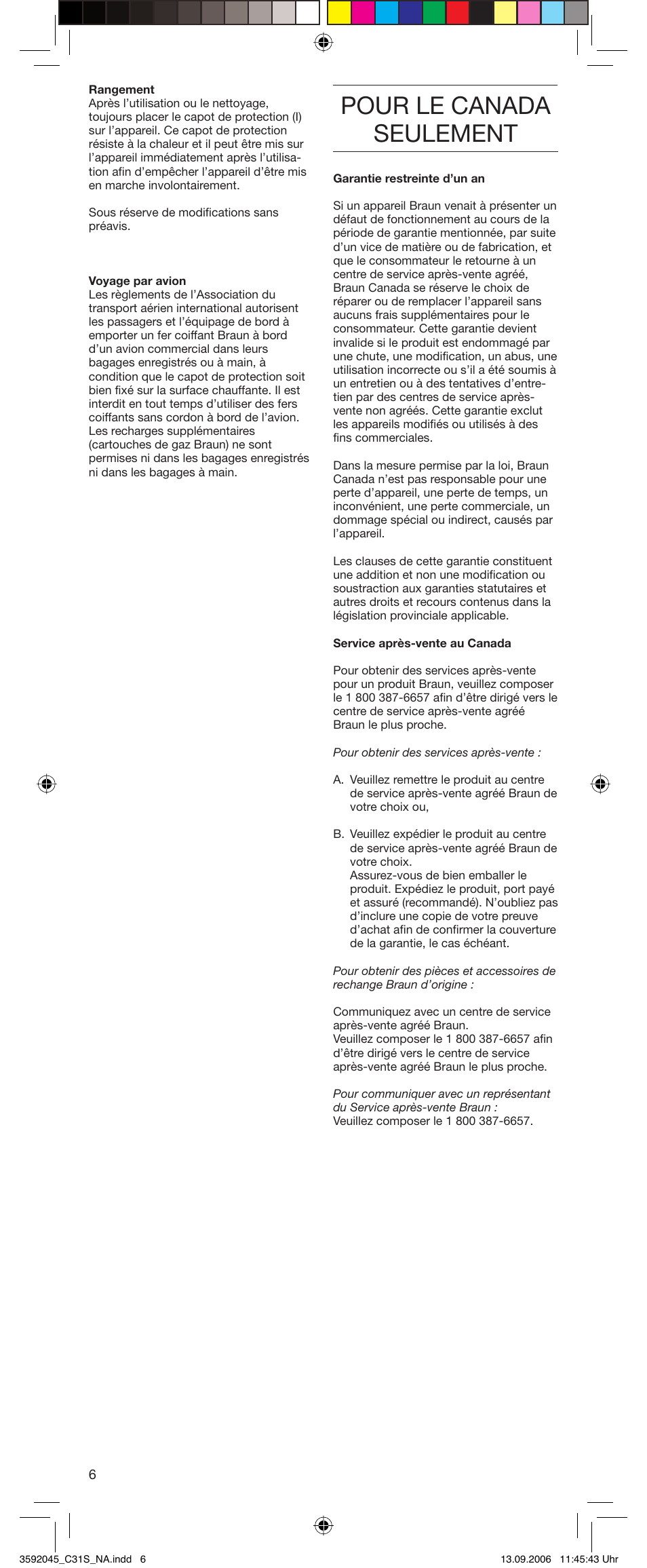 Pour le canada seulement | Braun C30S smoothstyler cordless User Manual | Page 6 / 8