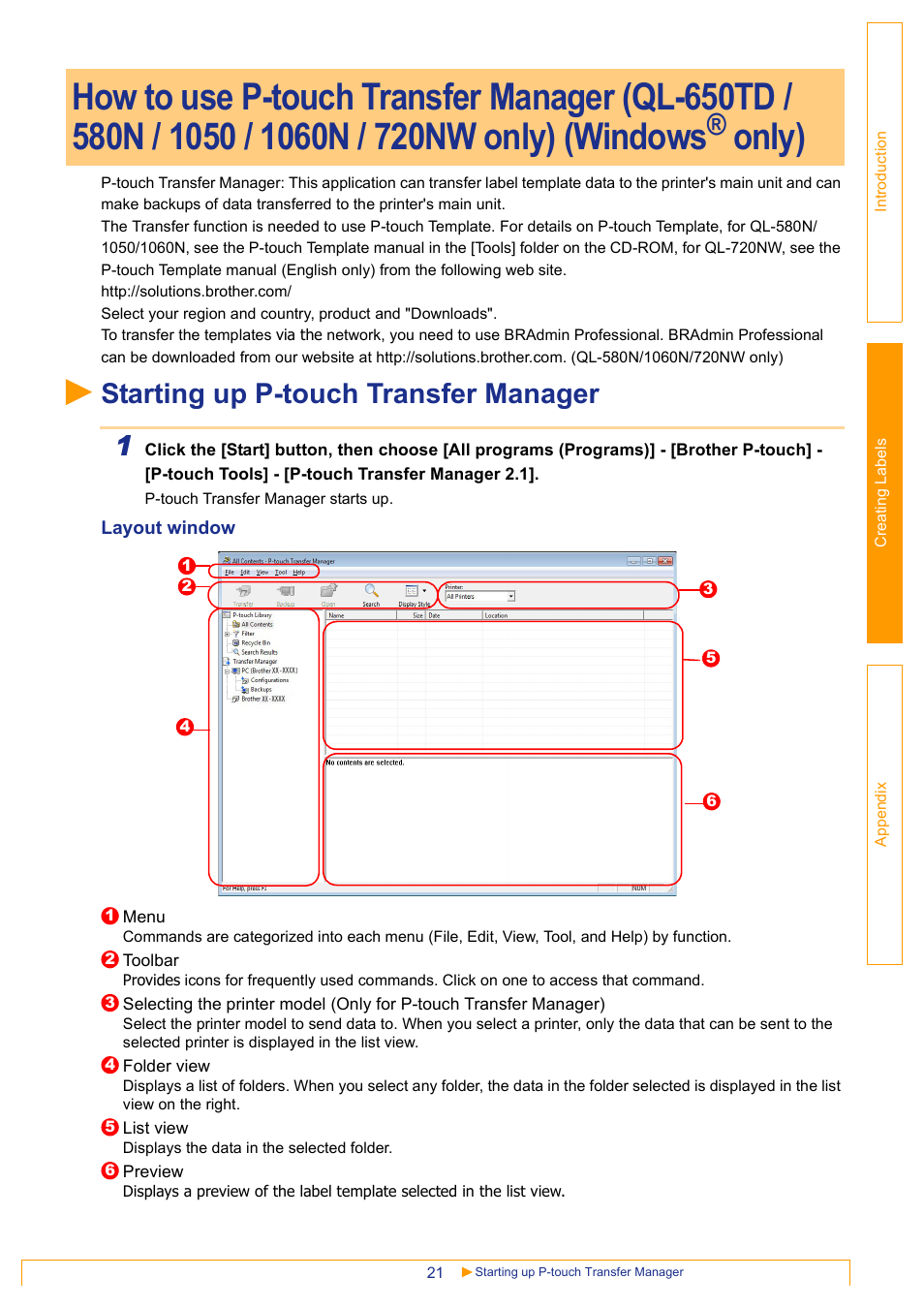 Starting up p-touch transfer manager, Windows® only), Only) | Starting up p-touch transfer manager 1 | Brother QL-1060N User Manual | Page 22 / 48