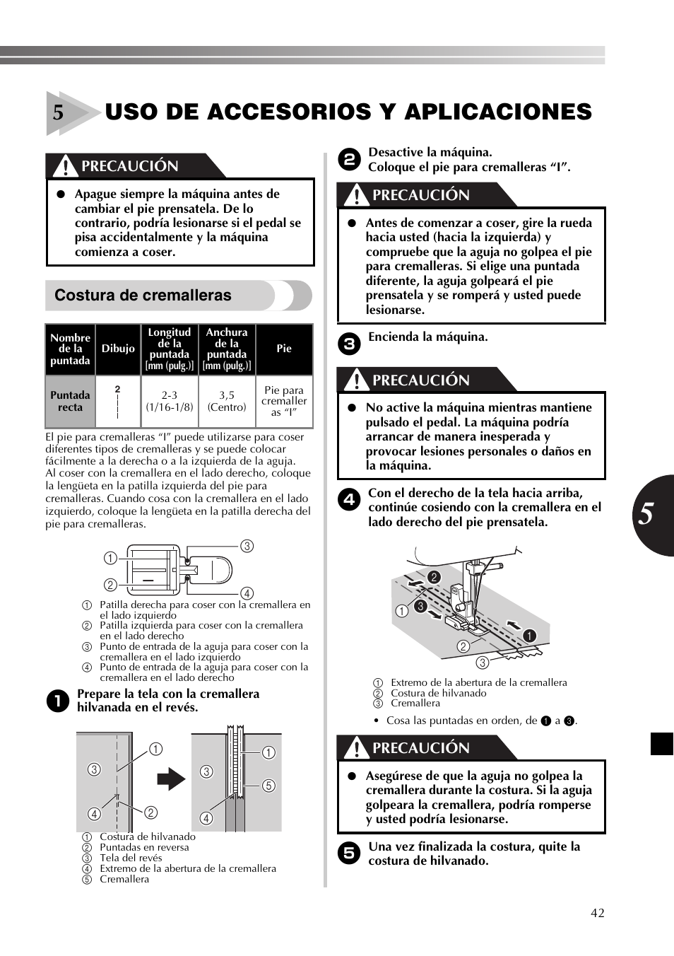 5uso de accesorios y aplicaciones, Costura de cremalleras, Precaución | Brother SB530T User Manual | Page 93 / 104