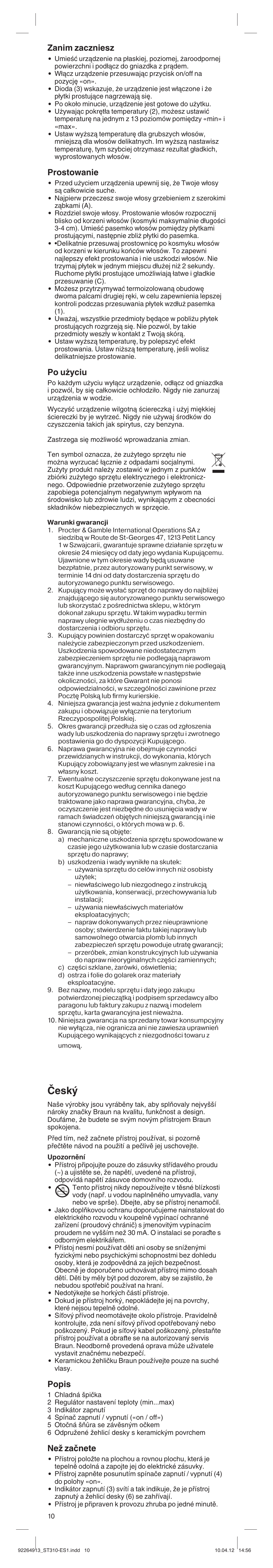 Âesk, Zanim zaczniesz, Prostowanie | Po u˝yciu, Popis, Neï zaãnete | Braun ES1 Satin Hair 3 User Manual | Page 10 / 19