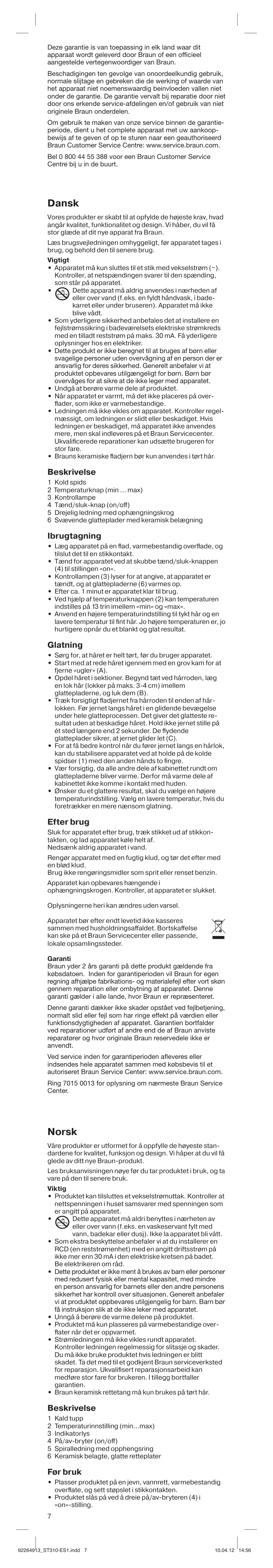 Dansk, Norsk, Beskrivelse | Ibrugtagning, Glatning, Efter brug, Før bruk | Braun ES1 Satin Hair 3 User Manual | Page 7 / 19
