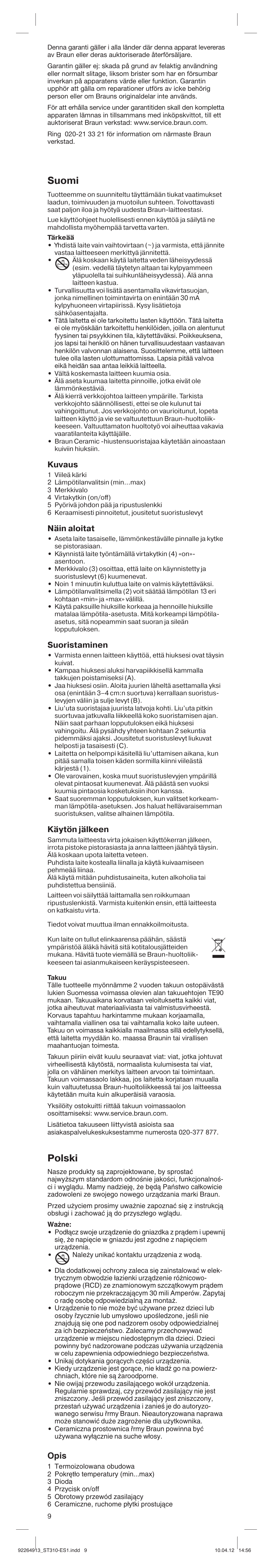 Suomi, Polski, Kuvaus | Näin aloitat, Suoristaminen, Käytön jälkeen, Opis | Braun ES1 Satin Hair 3 User Manual | Page 9 / 19