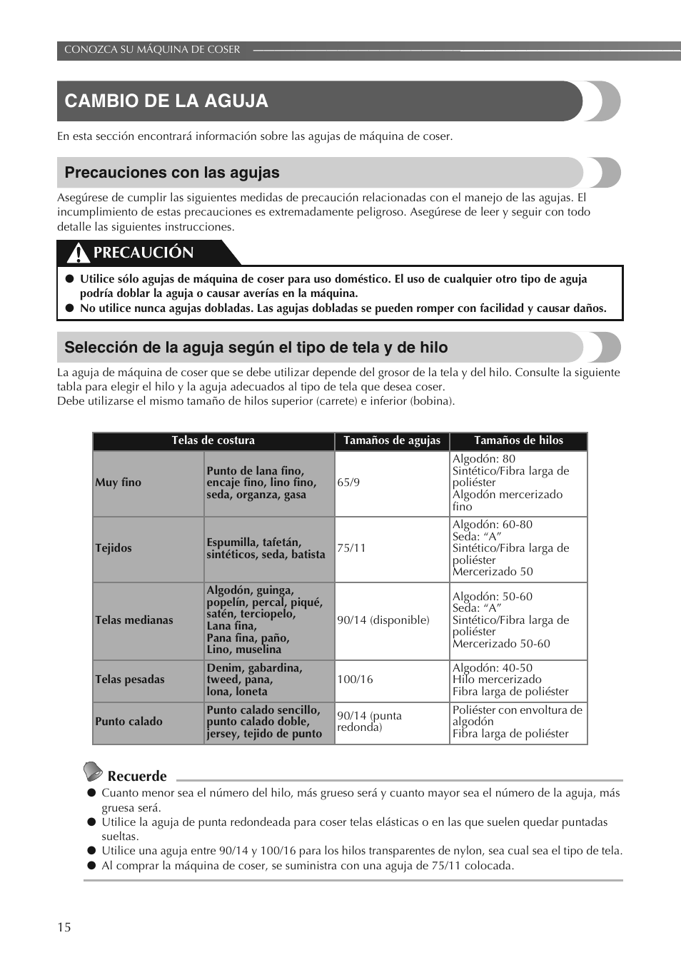 Cambio de la aguja, Precauciones con las agujas, Precaución | Recuerde | Brother LS2250PRW User Manual | Page 64 / 96
