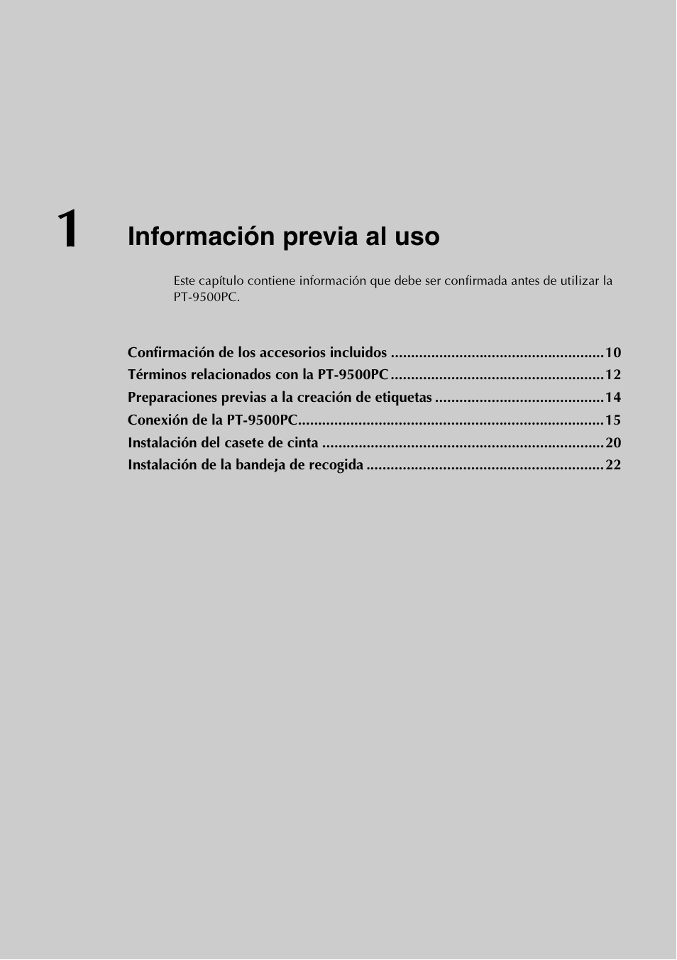 1 información previa al uso, Información previa al uso | Brother PT-9500PC User Manual | Page 137 / 254