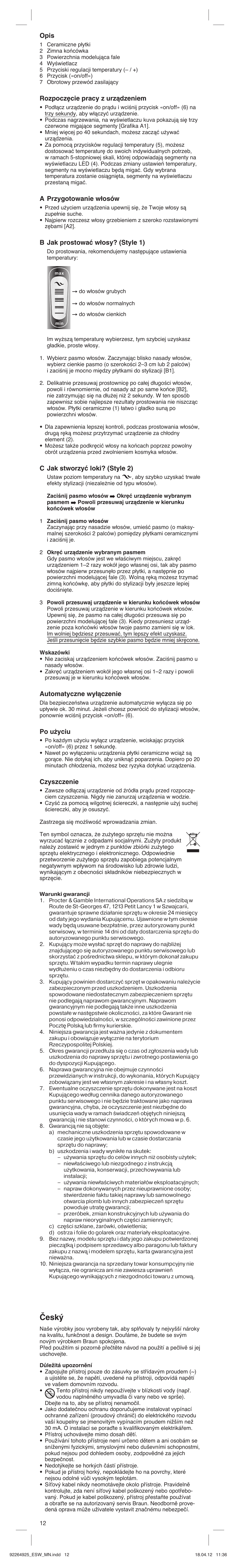 Český, Opis, Rozpoczęcie pracy z urządzeniem | A przygotowanie włosów, B jak prostować włosy? (style 1), C jak stworzyć loki? (style 2), Automatyczne wyłączenie, Po użyciu, Czyszczenie | Braun ESW Satin Hair 5 User Manual | Page 12 / 23