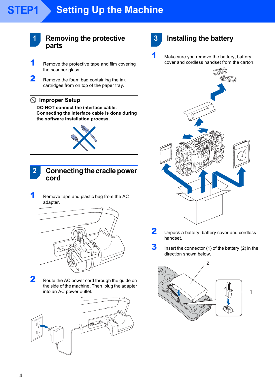 Step1 setting up the machine, 1 removing the protective parts, 2 connecting the cradle power cord | 3 installing the battery, Step1, Setting up the machine, 1removing the protective parts, 2connecting the cradle power cord, 3installing the battery | Brother MFC-845CW User Manual | Page 6 / 57