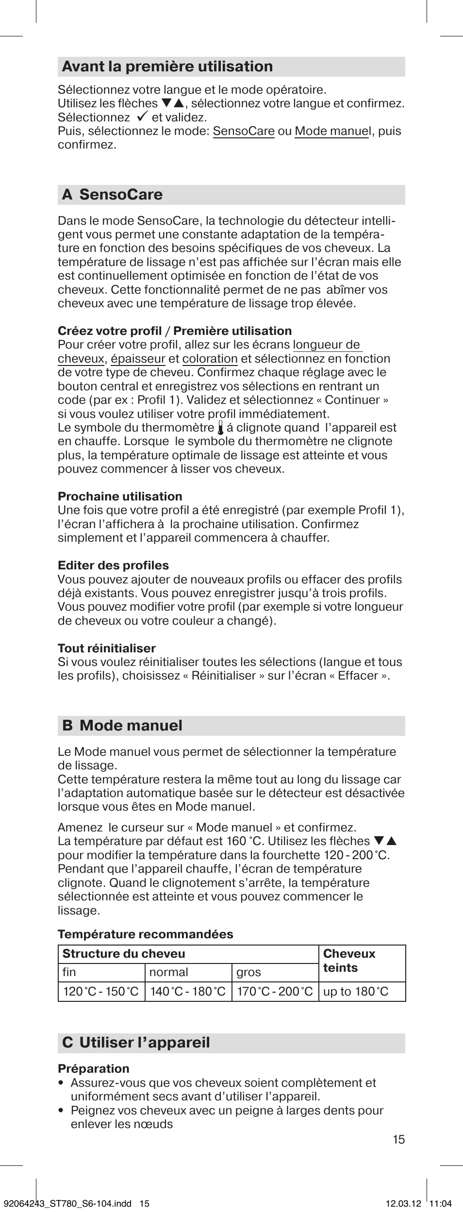 Avant la première utilisation, A sensocare, B mode manuel | C utiliser l’appareil | Braun ST780 Satin Hair 7 User Manual | Page 14 / 99