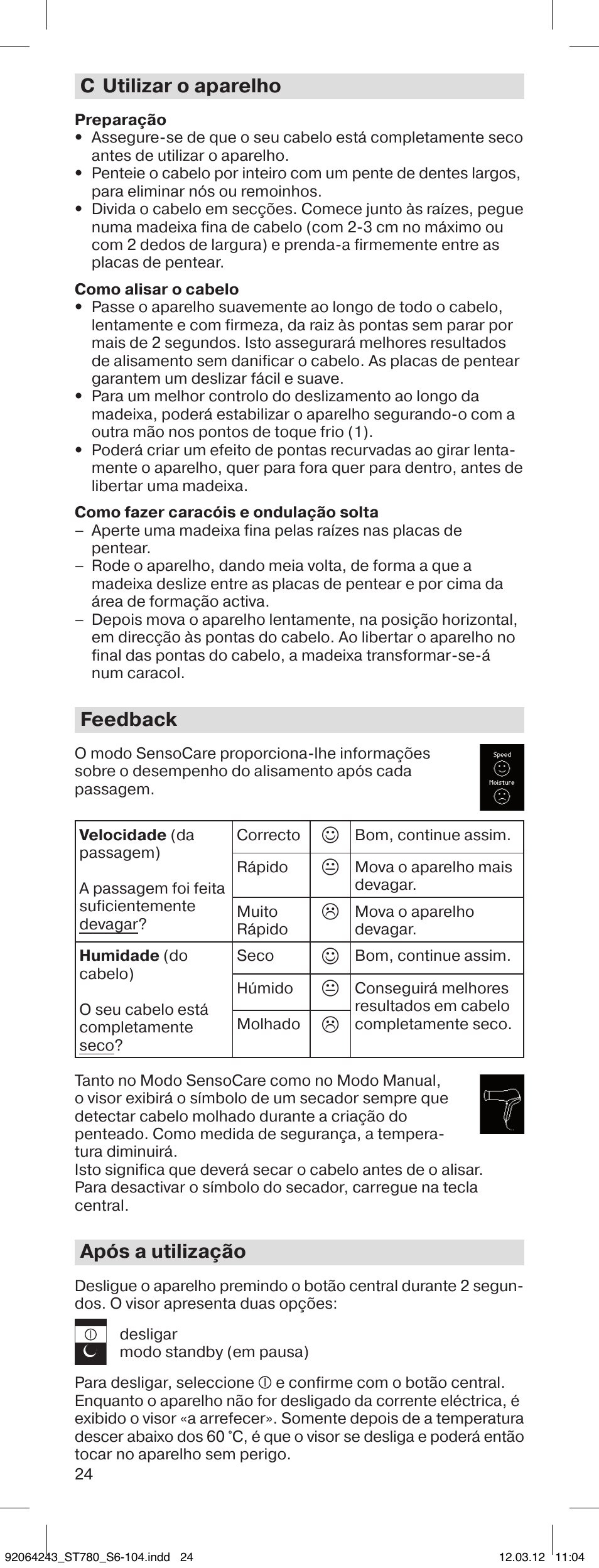 C utilizar o aparelho, Feedback, Após a utilização | Braun ST780 Satin Hair 7 User Manual | Page 23 / 99