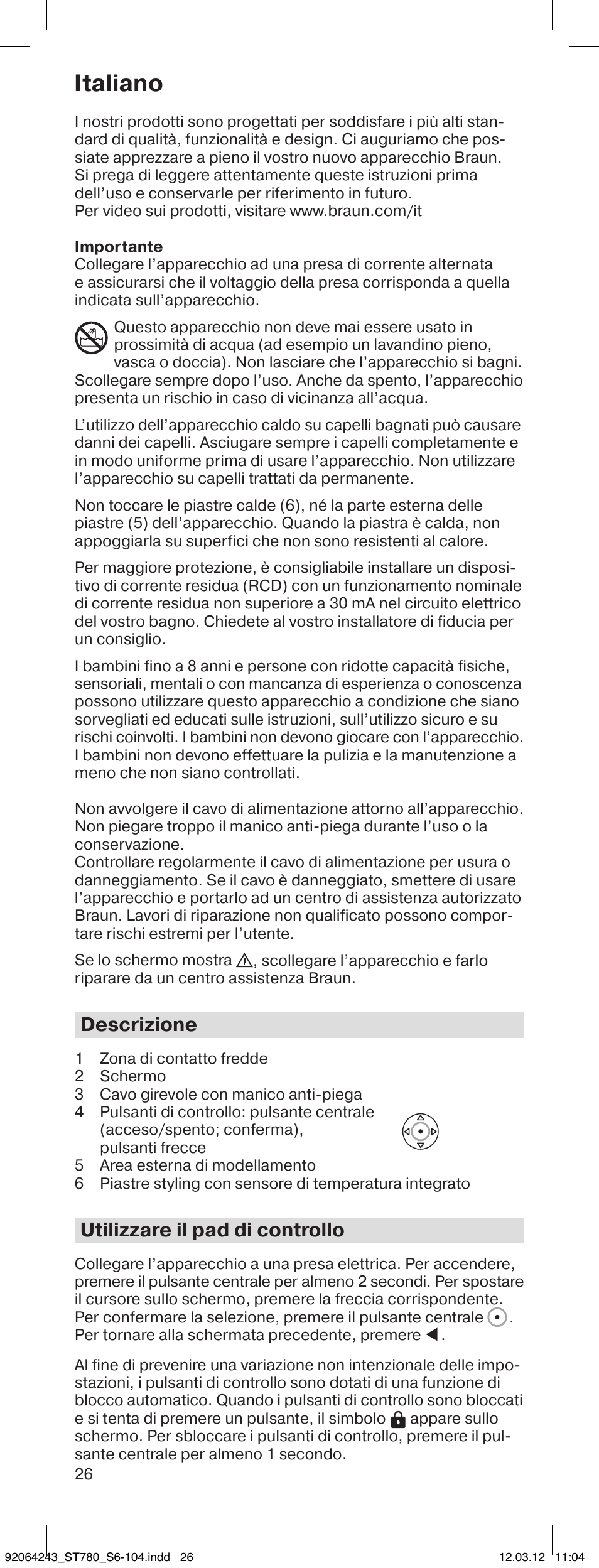 Italiano, Descrizione, Utilizzare il pad di controllo | Braun ST780 Satin Hair 7 User Manual | Page 25 / 99