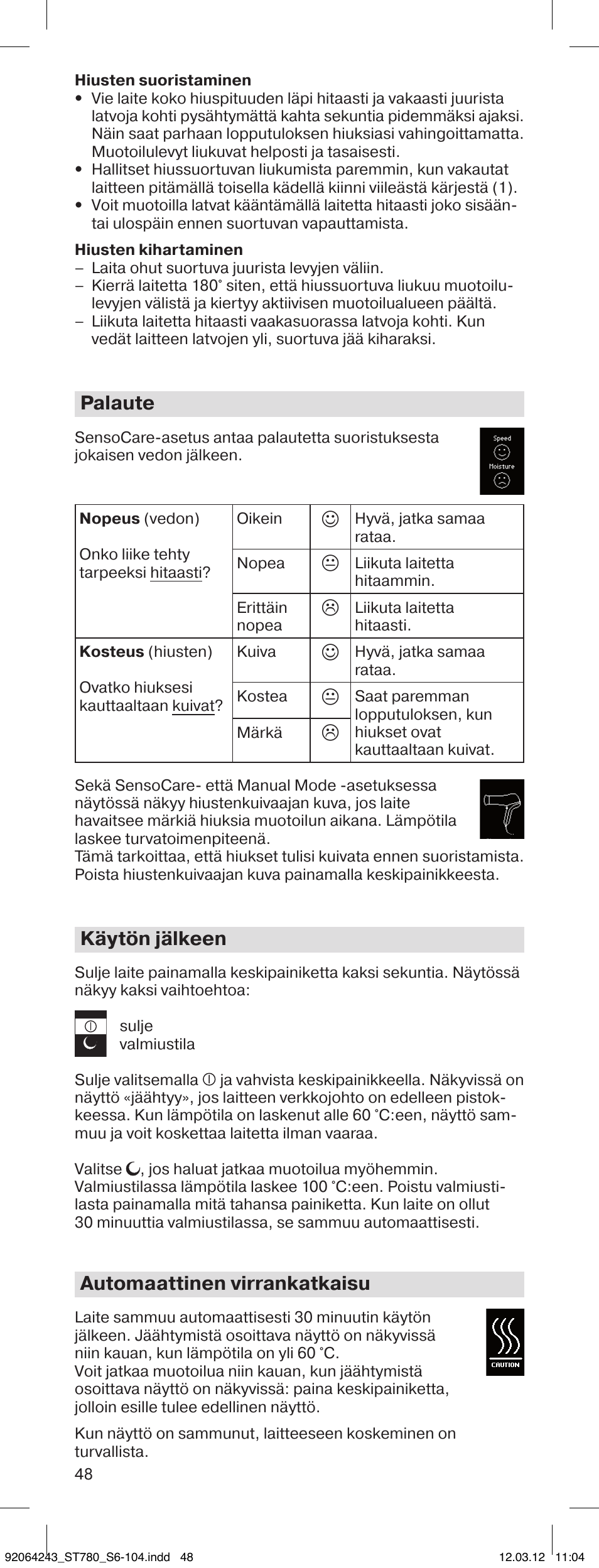 Palaute, Käytön jälkeen, Automaattinen virrankatkaisu | Braun ST780 Satin Hair 7 User Manual | Page 47 / 99