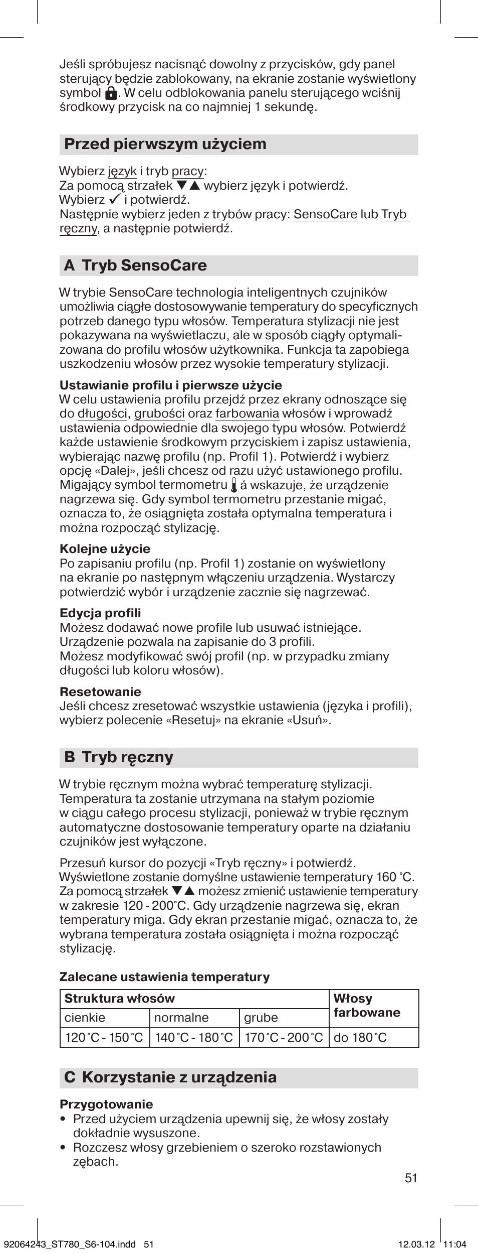 Przed pierwszym użyciem, A tryb sensocare, B tryb ręczny | C korzystanie z urządzenia | Braun ST780 Satin Hair 7 User Manual | Page 50 / 99