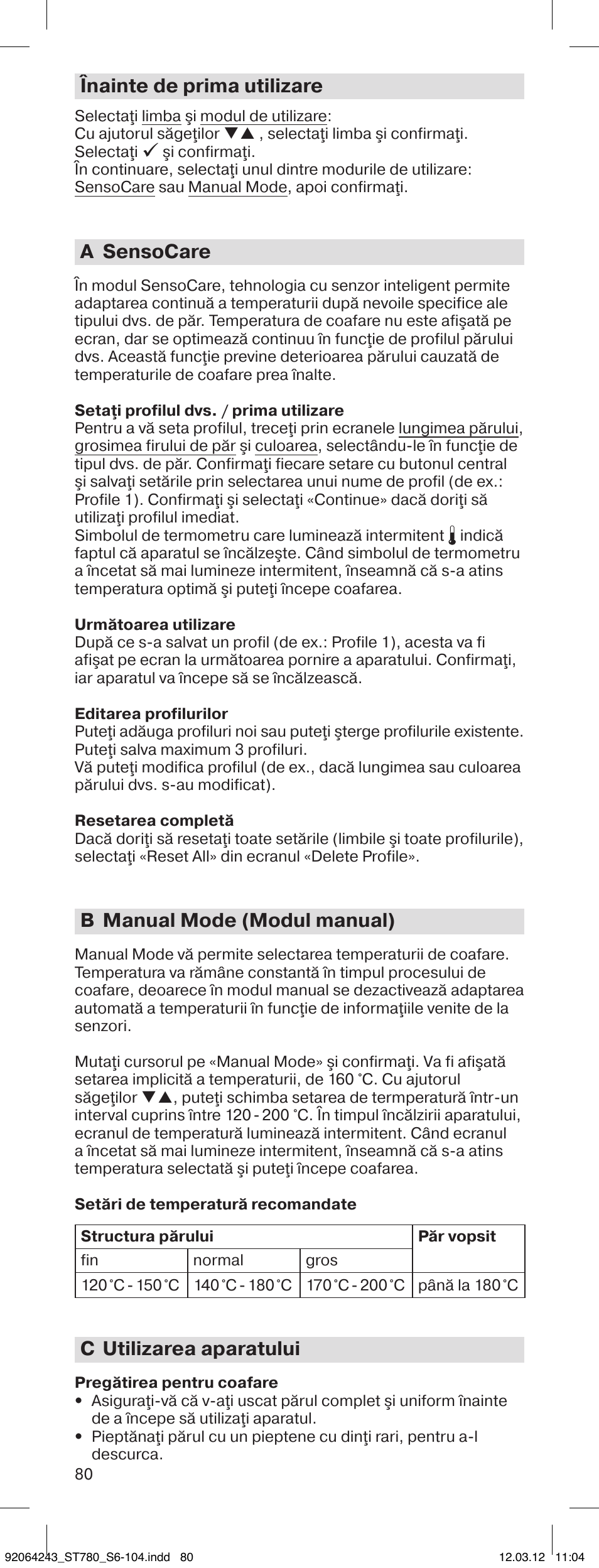 Înainte de prima utilizare, A sensocare, B manual mode (modul manual) | C utilizarea aparatului | Braun ST780 Satin Hair 7 User Manual | Page 79 / 99