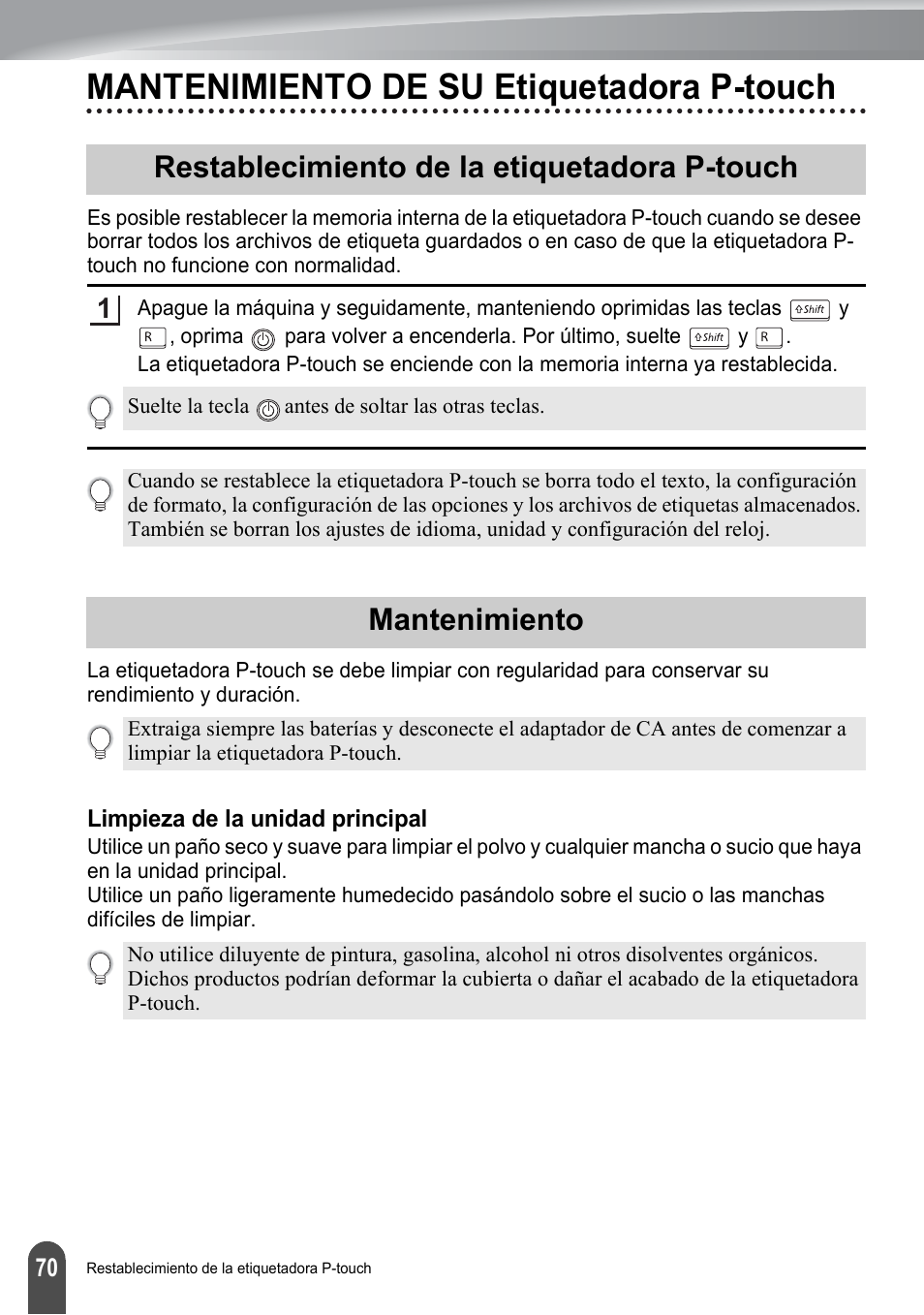 Mantenimiento de su etiquetadora p-touch, Restablecimiento de la etiquetadora p-touch, Mantenimiento | Limpieza de la unidad principal | Brother PT-2700 User Manual | Page 166 / 180
