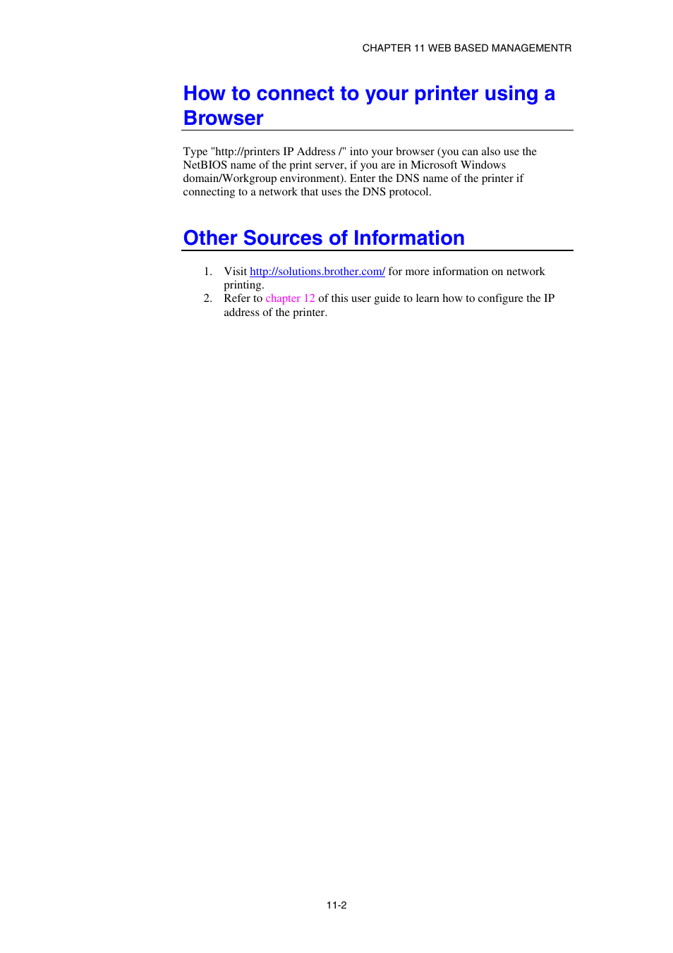 How to connect to your printer using a browser, Other sources of information | Brother HL-1870N User Manual | Page 111 / 149