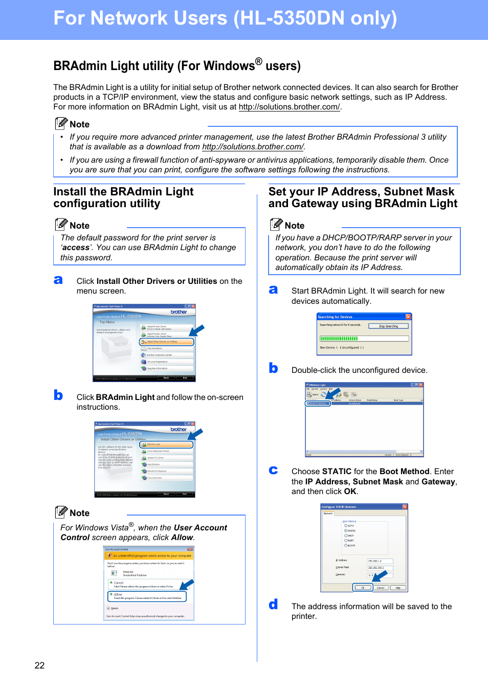 For network users (hl-5350dn only), Bradmin light utility (for windows® users), Install the bradmin light configuration utility | Bradmin light utility (for windows, Users) | Brother HL-5350DN User Manual | Page 22 / 35