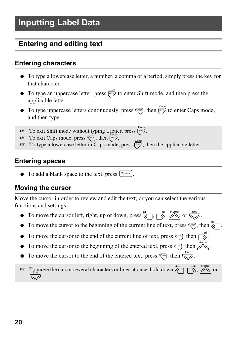 Inputting label data, Entering and editing text, Entering characters | Entering spaces, Moving the cursor | Brother PT-7500 User Manual | Page 35 / 103