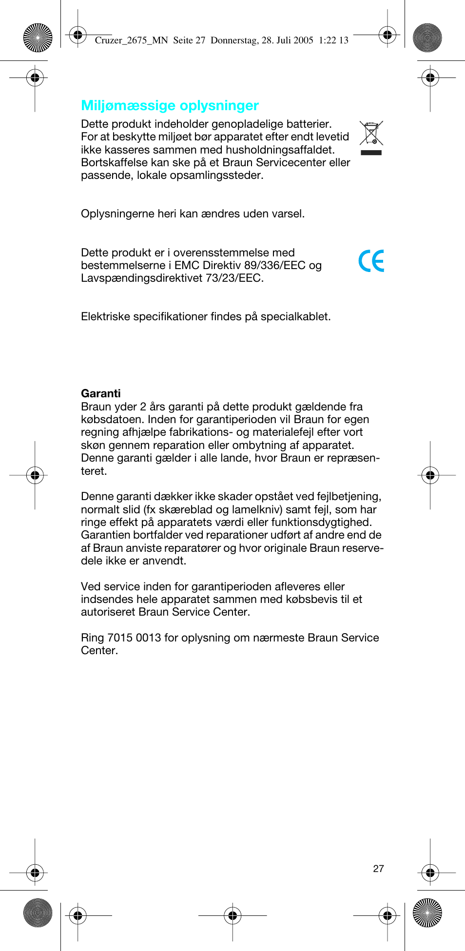 Miljømæssige oplysninger | Braun 2675 Cruzer User Manual | Page 27 / 47