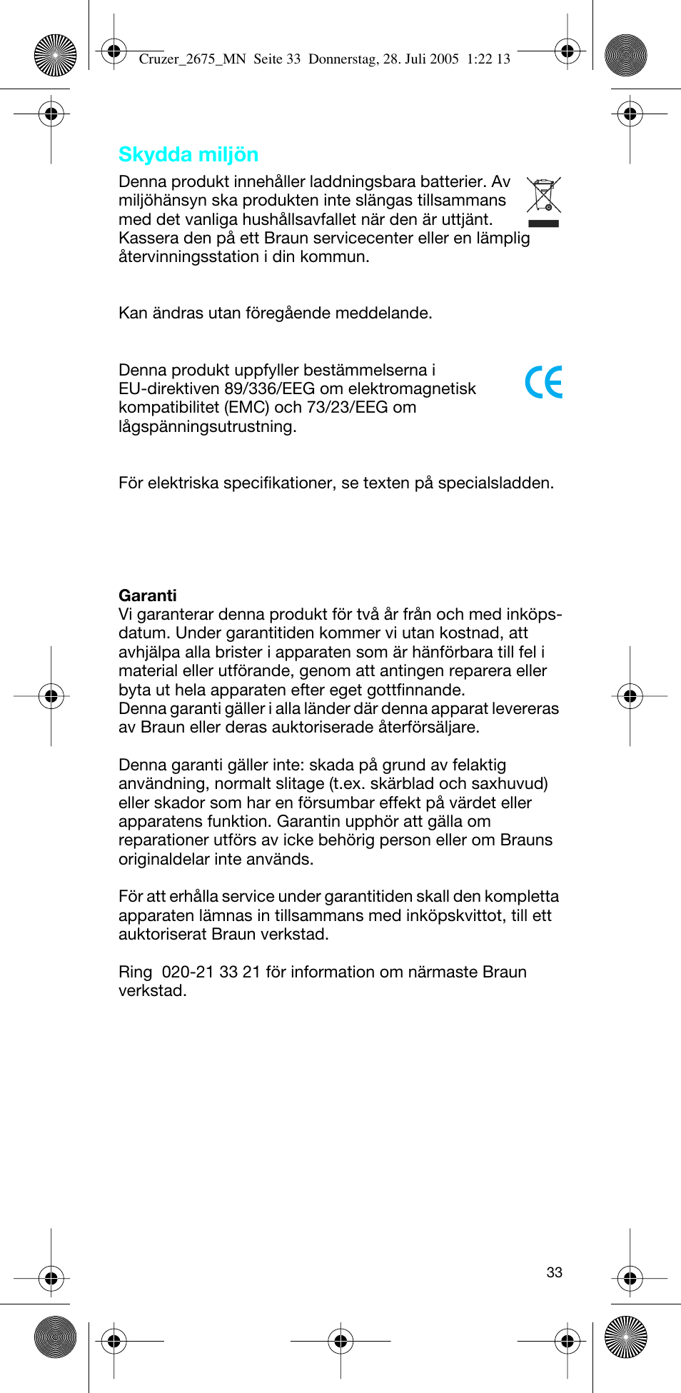 Skydda miljön | Braun 2675 Cruzer User Manual | Page 33 / 47