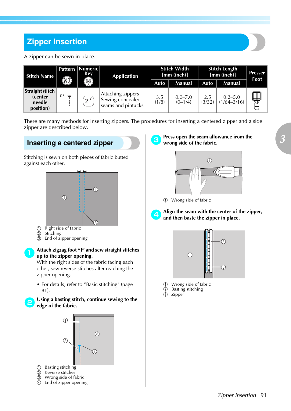 Zipper insertion, Inserting a centered zipper | Brother SB4138 User Manual | Page 93 / 176
