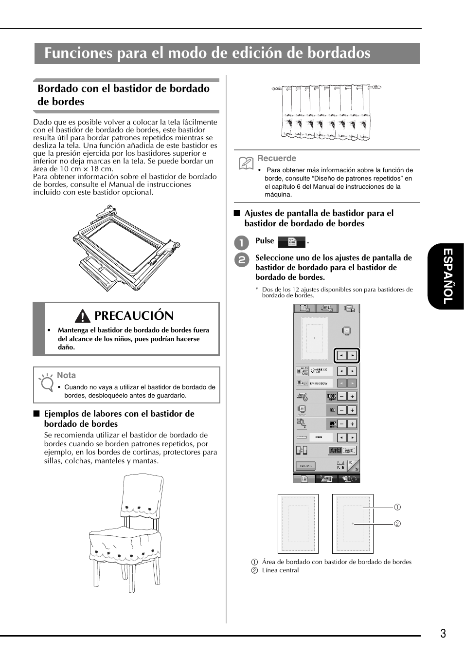 Funciones para el modo de edición de bordados, Precaución, 3e spa ñol | Bordado con el bastidor de bordado de bordes | Brother Innov-is 5000 User Manual | Page 53 / 76